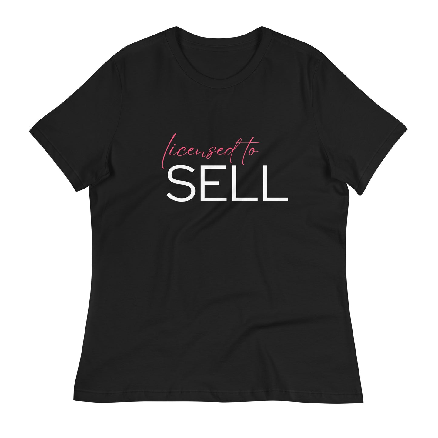 Licensed to Sell Women's Relaxed Tee