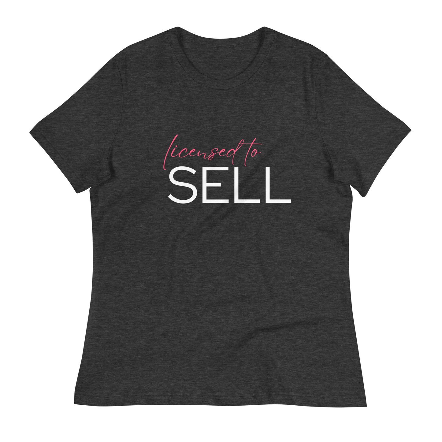 Licensed to Sell Women's Relaxed Tee
