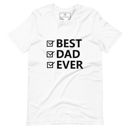 Best Dad Ever Unisex Tee