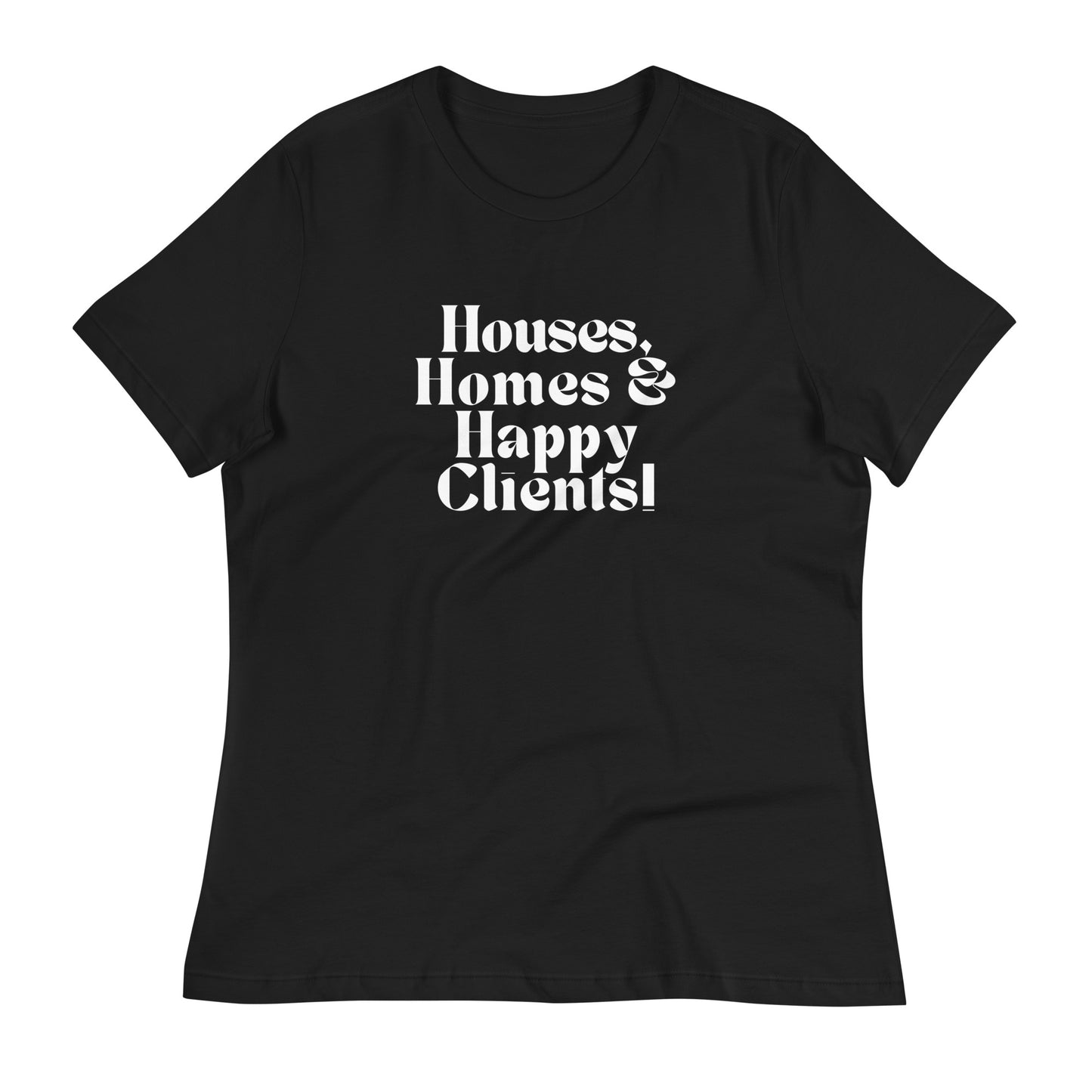 Happy Homes Women's Relaxed Tee